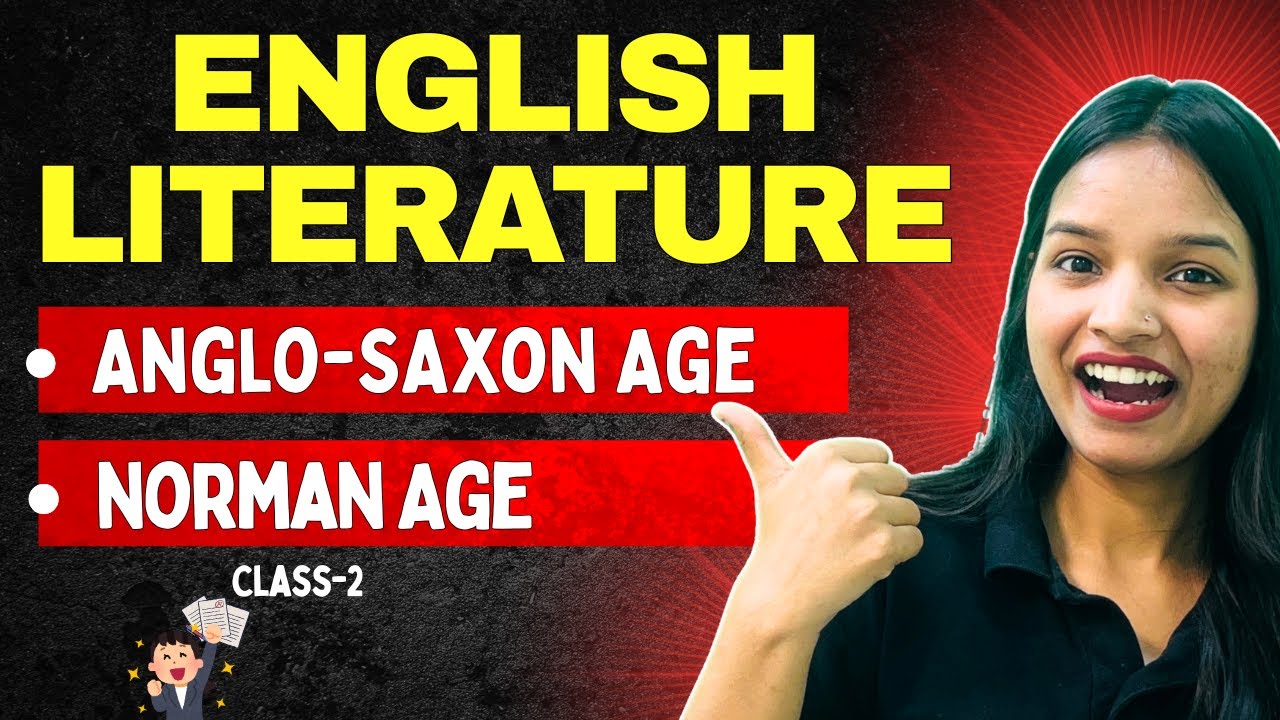 History of British literature | Anglo Saxon + Norman Age | UGC-NET | PGT | CUETPG | GATE