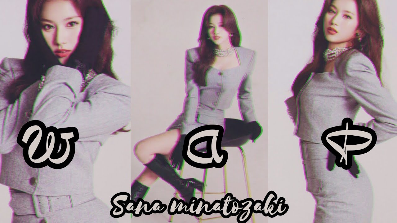 [Minatozaki Sana] • Wap • FMV~