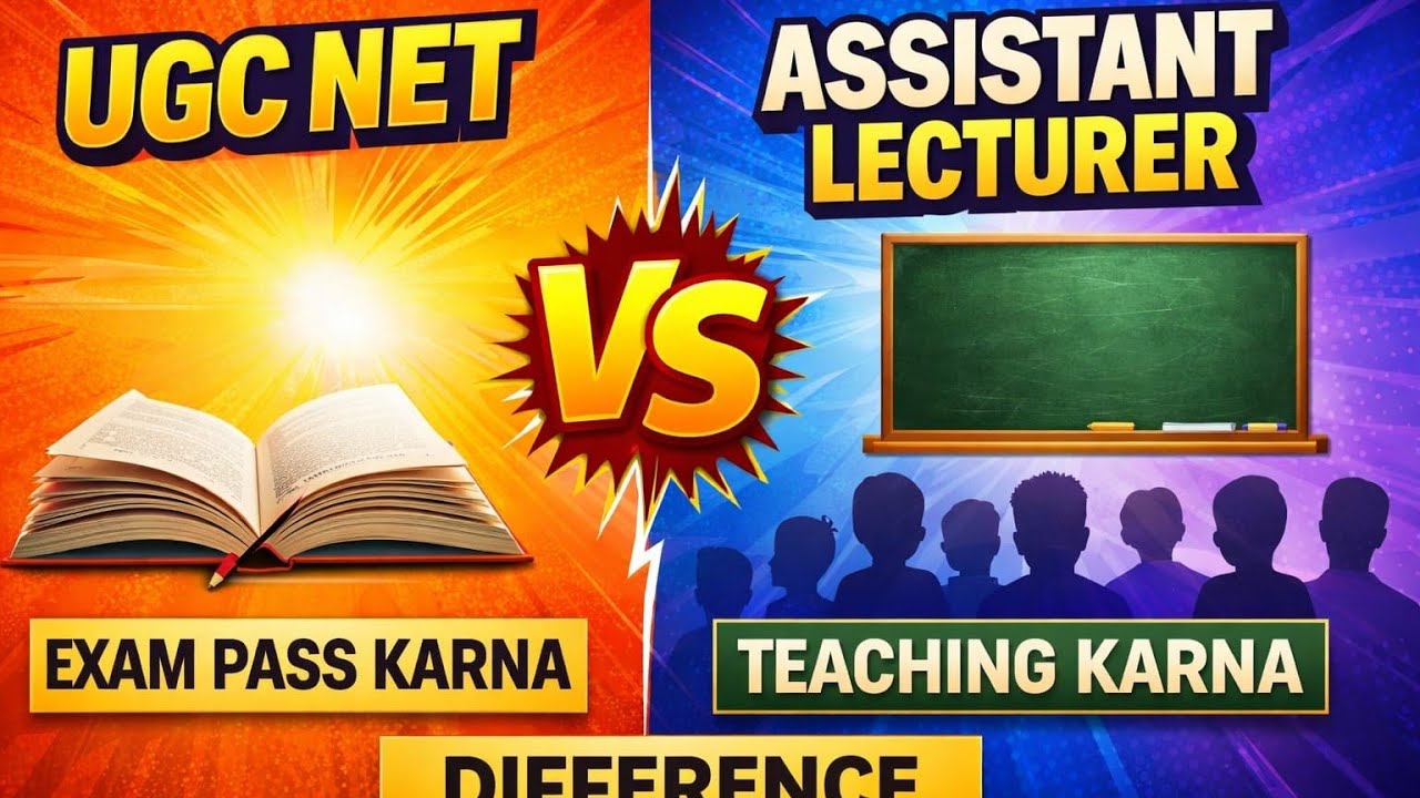 UGC NET and ASSISTANT LECTURER DIFFERENCE 