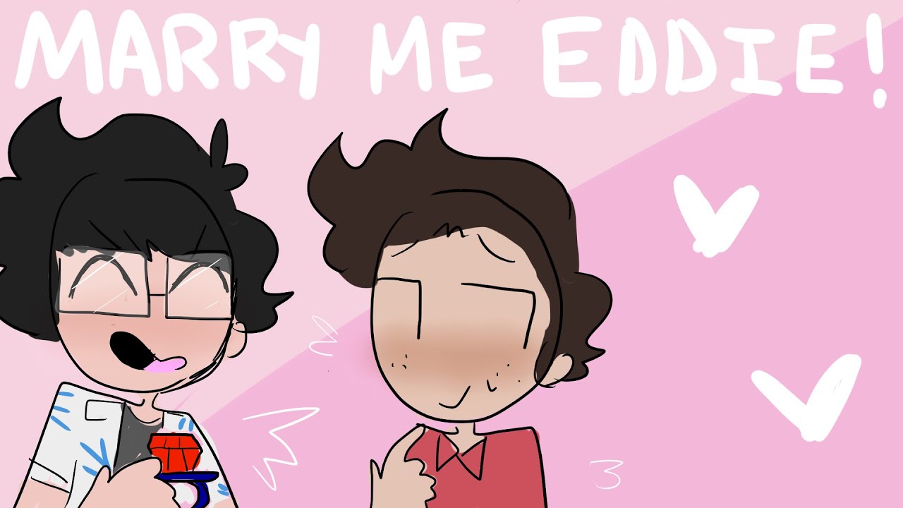 MARRY ME EDDIE! (REDDIE ANIMATIC)