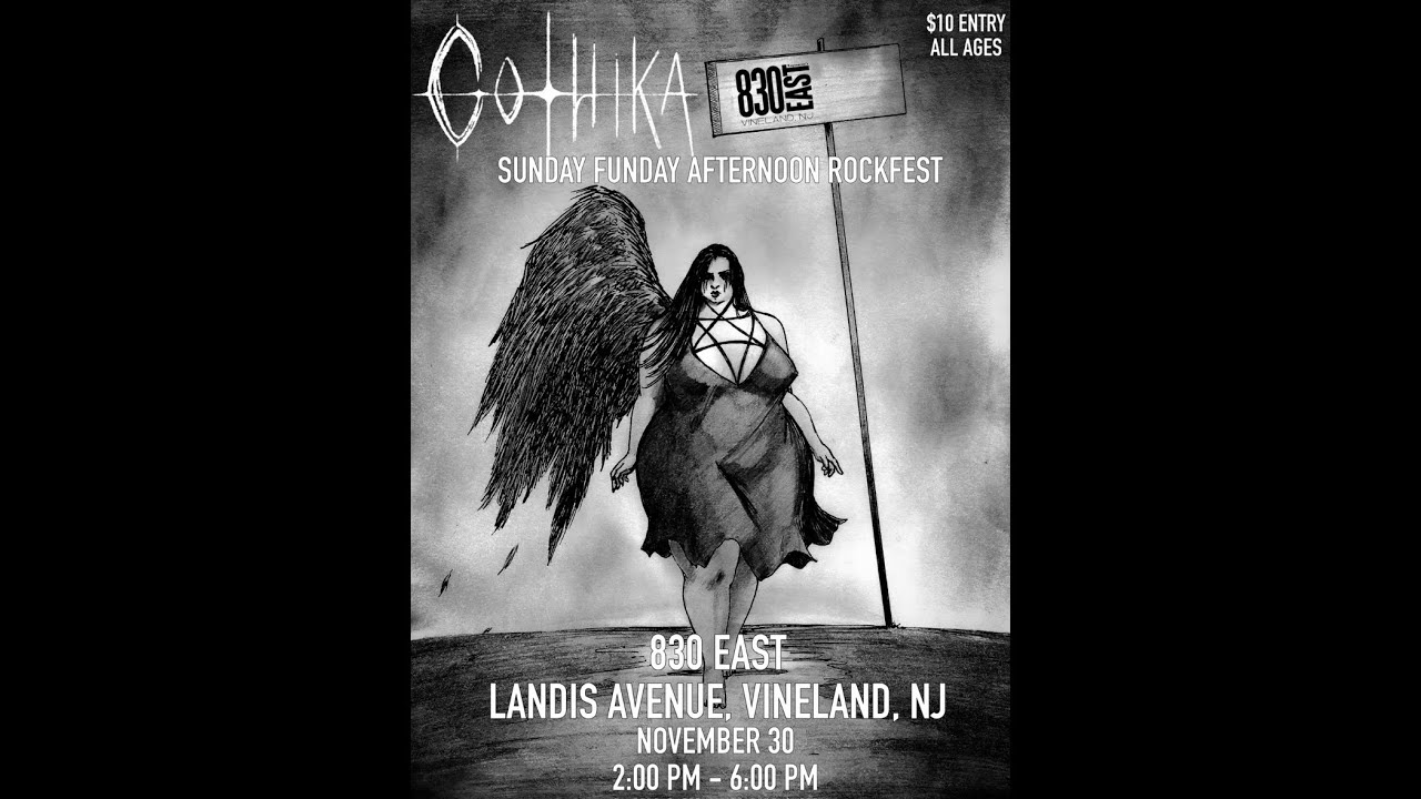 Gothika: 830 EAST, Vineland, NJ, 11.30.2025 Recap