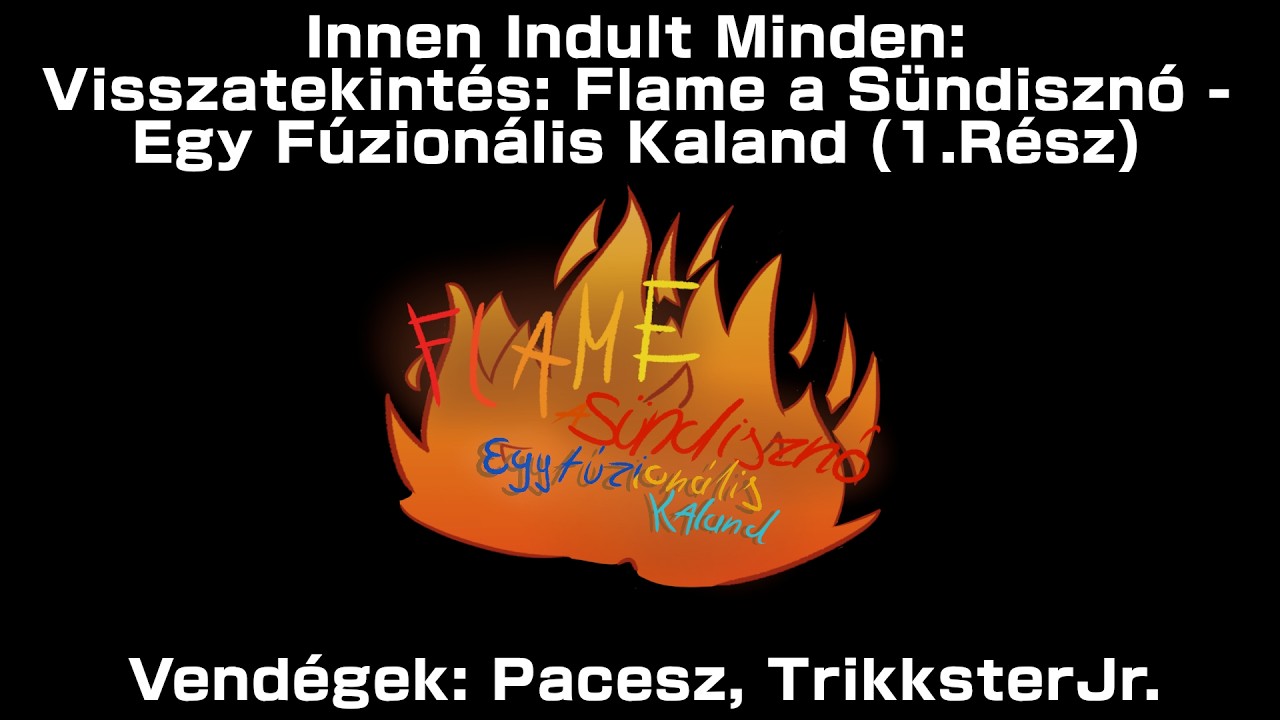 Innen indult minden | Visszatekintés az 5 éves Flame projektre Pacesszal és Rikkel