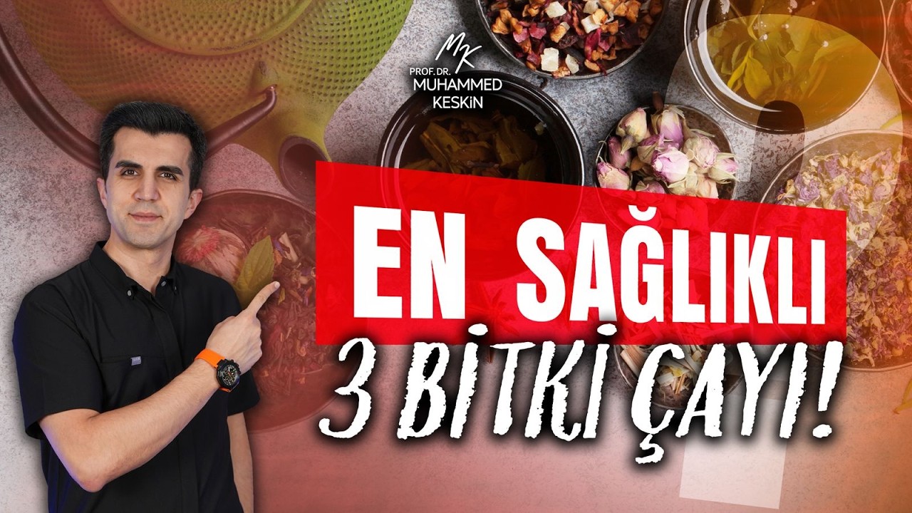 BU 3 BİTKİ ÇAYI SİZE İLAÇ GİBİ GELECEK!