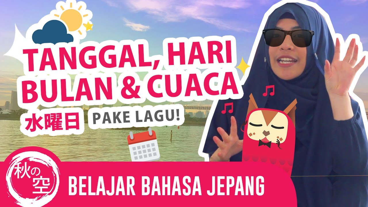 Belajar Bahasa Jepang || NYANYI LAGU HARI, BULAN, JAM & CUACA~ 🎵🎹 || Chanpuruu