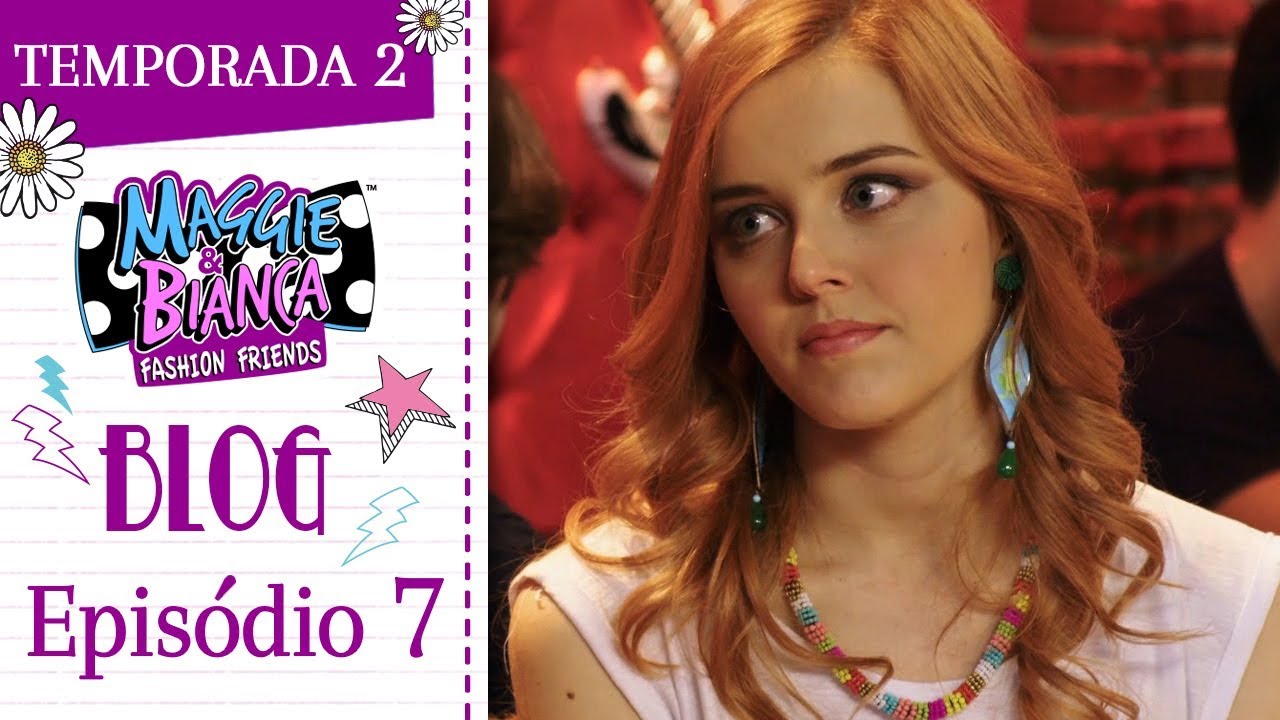 Maggie & Bianca Fashion Friends | Temporada 2 - Os posts e as hashtags mais GO.ZY.! [ Ep. 7 ]