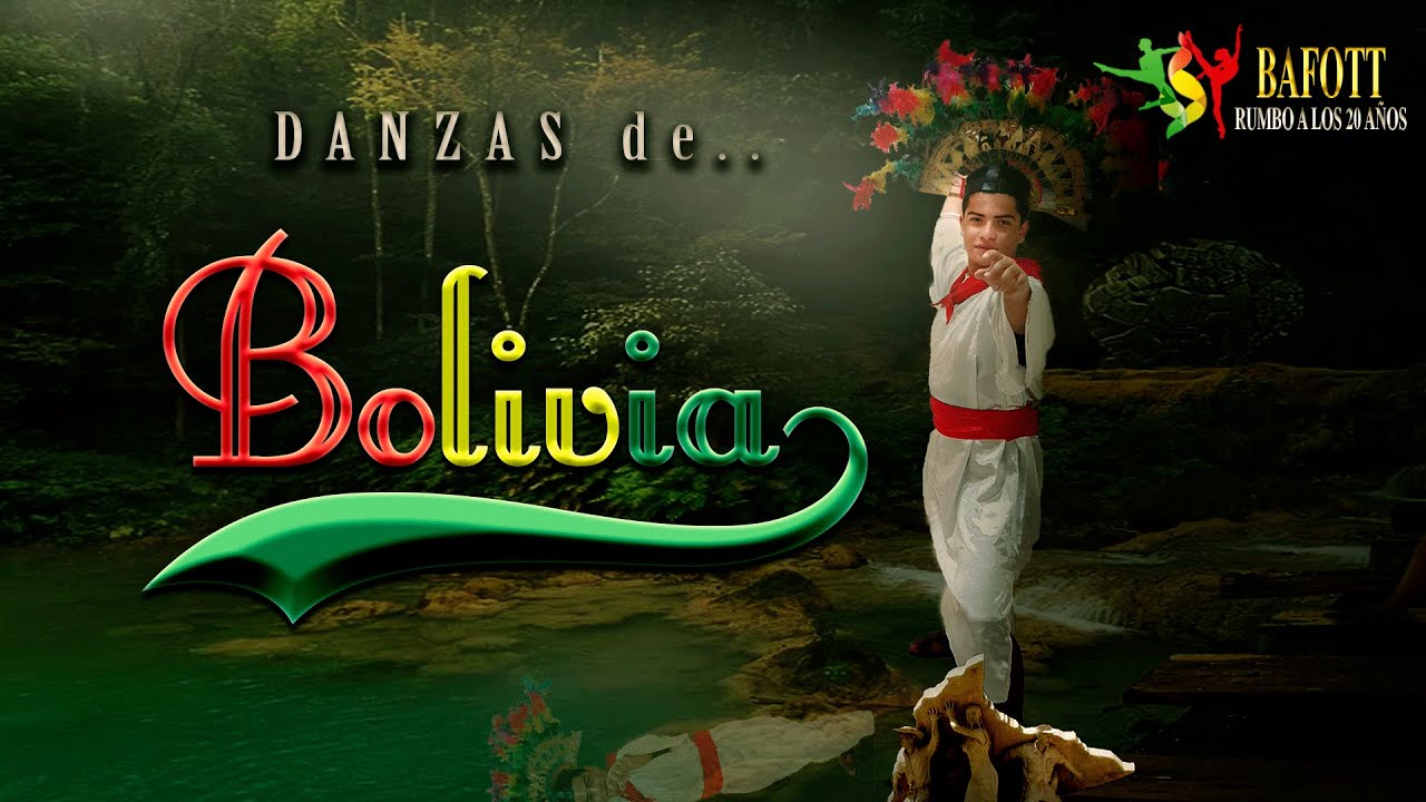 DANZAS Y FOLKLORE DE BOLIVIA