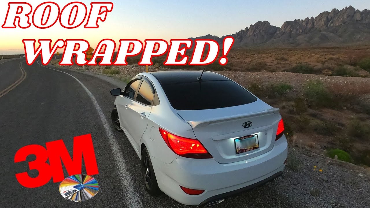 HOW TO VINYL WRAP YOUR ROOF| My Hyundai Accent gets its first dose of Gloss Black 3M Vinyl Wrap!