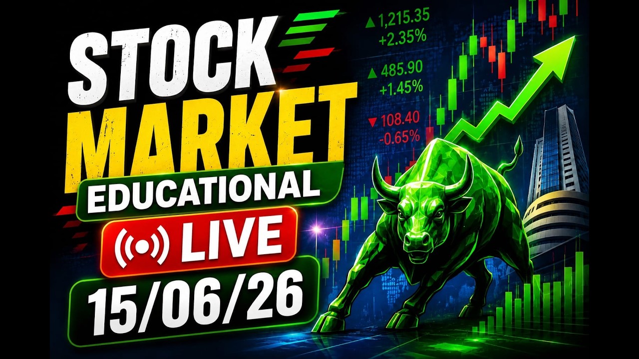 Share Market Educational Live 15/06/26