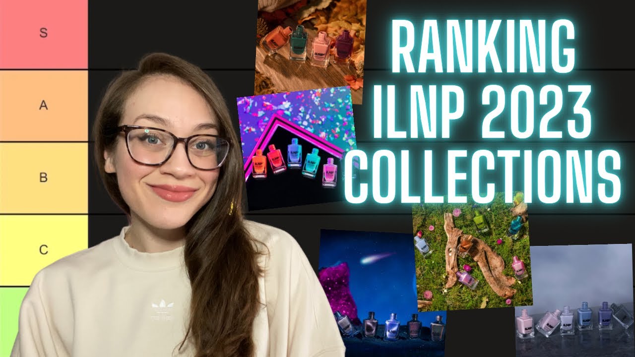 Ranking ALL of ILNP’s Collections from 2023! 🥇 Brand Recap + Collection Tier List