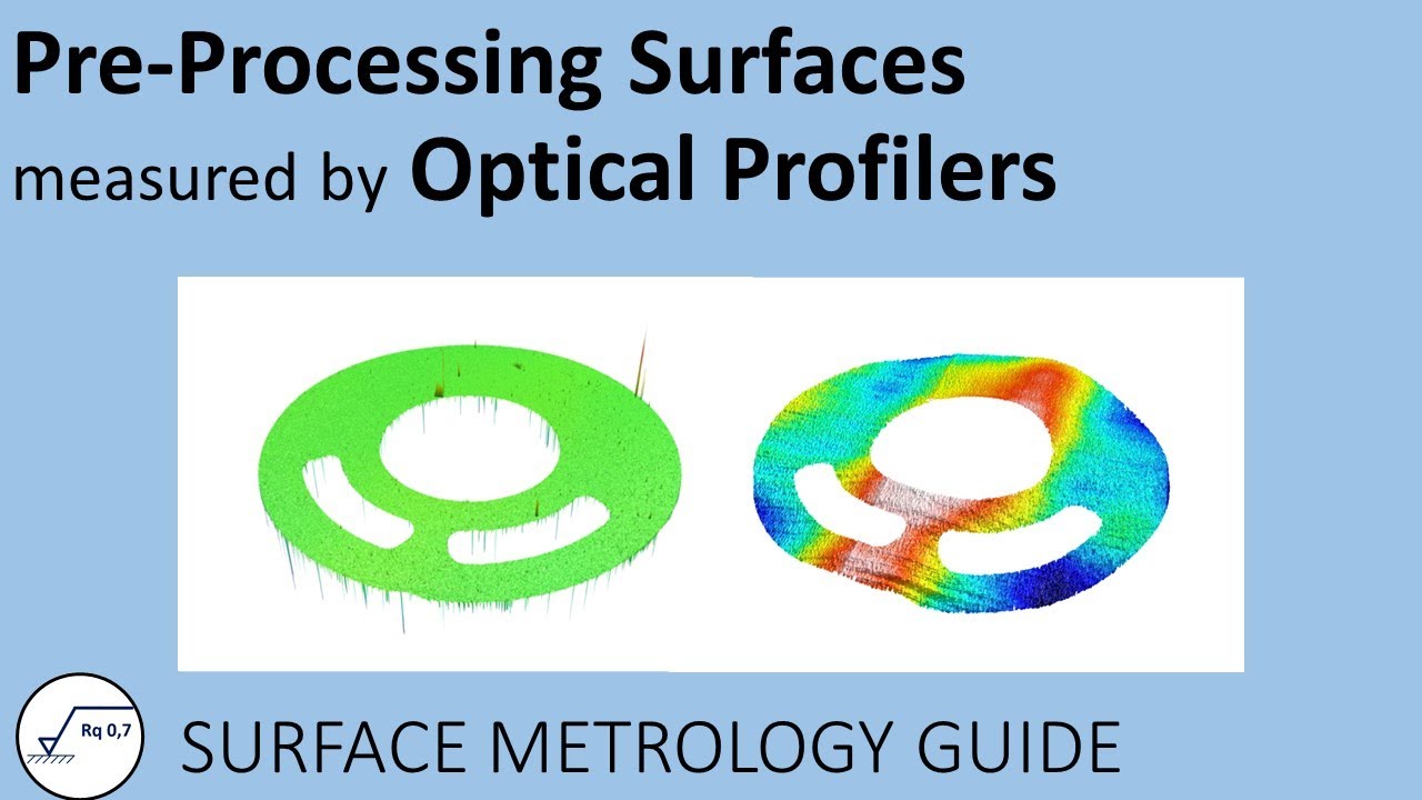 Pre-processing surfaces measured by optical profilers [ENGLISH]