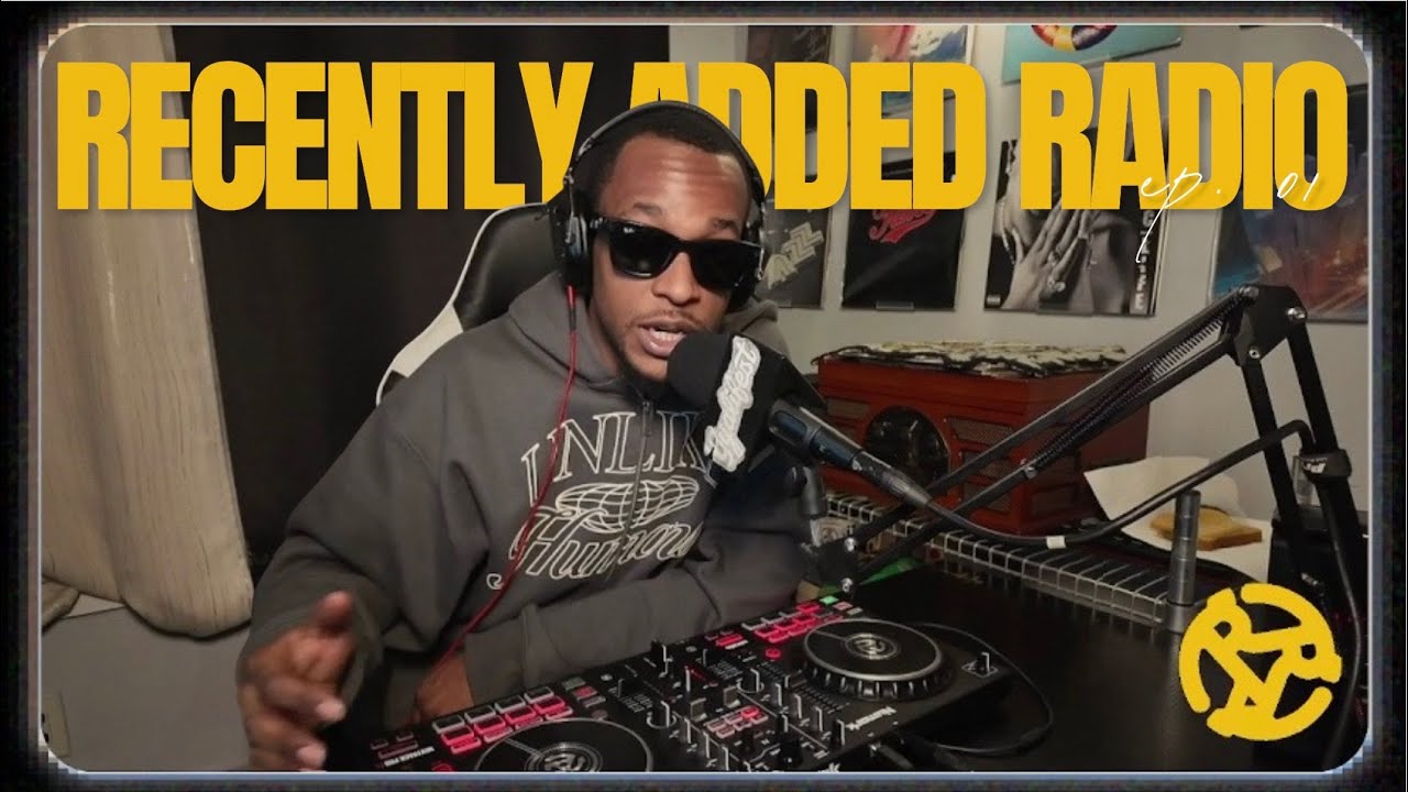 Recently Added Radio Ep. 01 | Music Archive, Radio Show