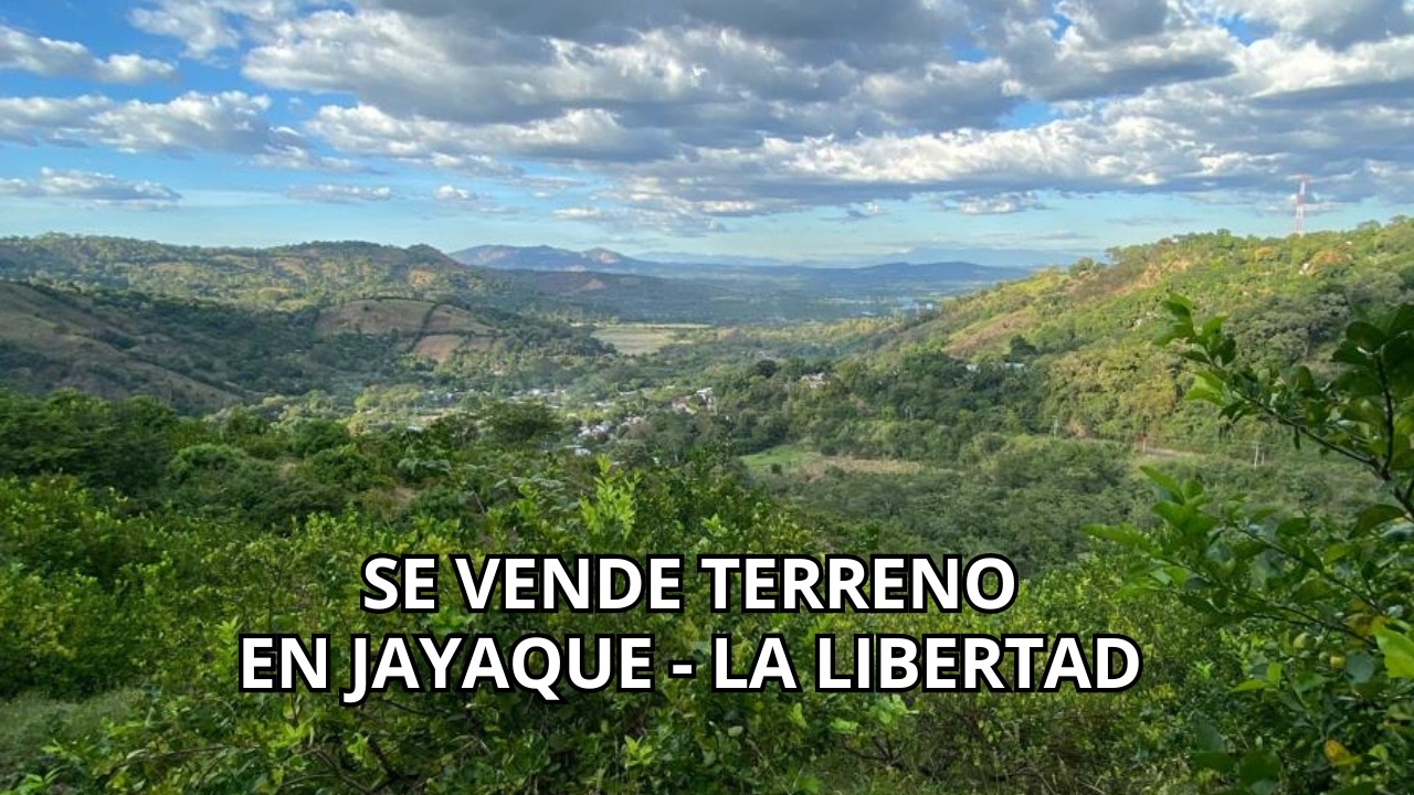 TERRENO EN VENTA EN JAYAQUE, LA LIBERTAD