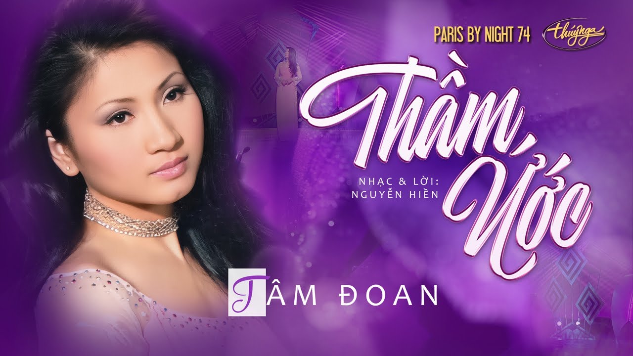 PBN 74 | T&acirc;m Đoan - Thầm Ước