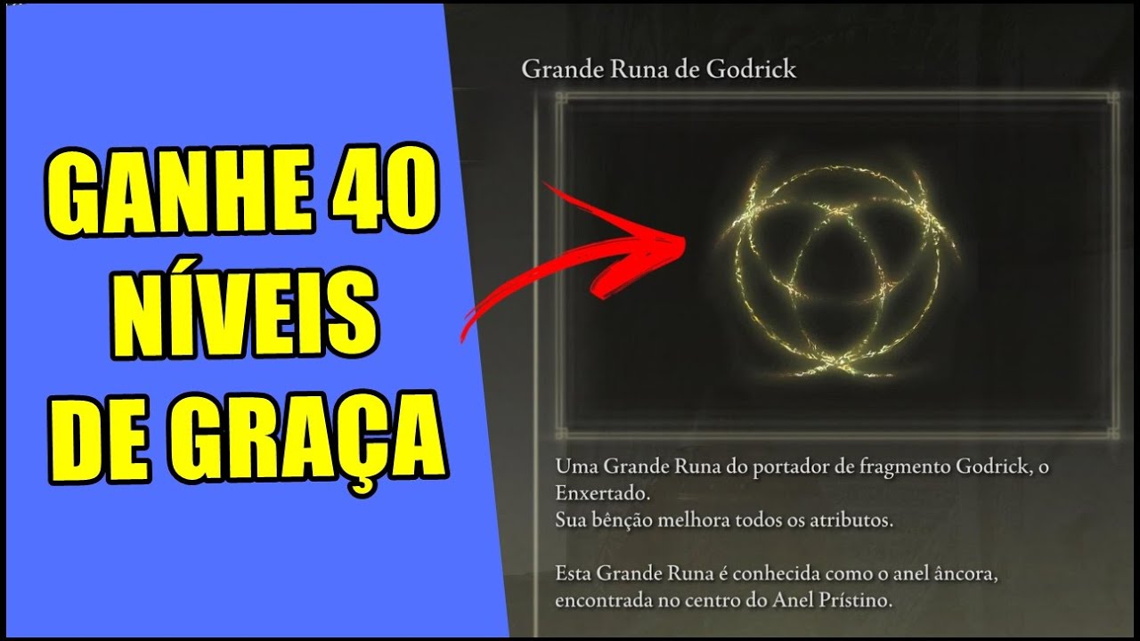 Elden Ring: Como ativar a RUNA de Godrick e ganhar 40 NÍVEIS de atributo!
