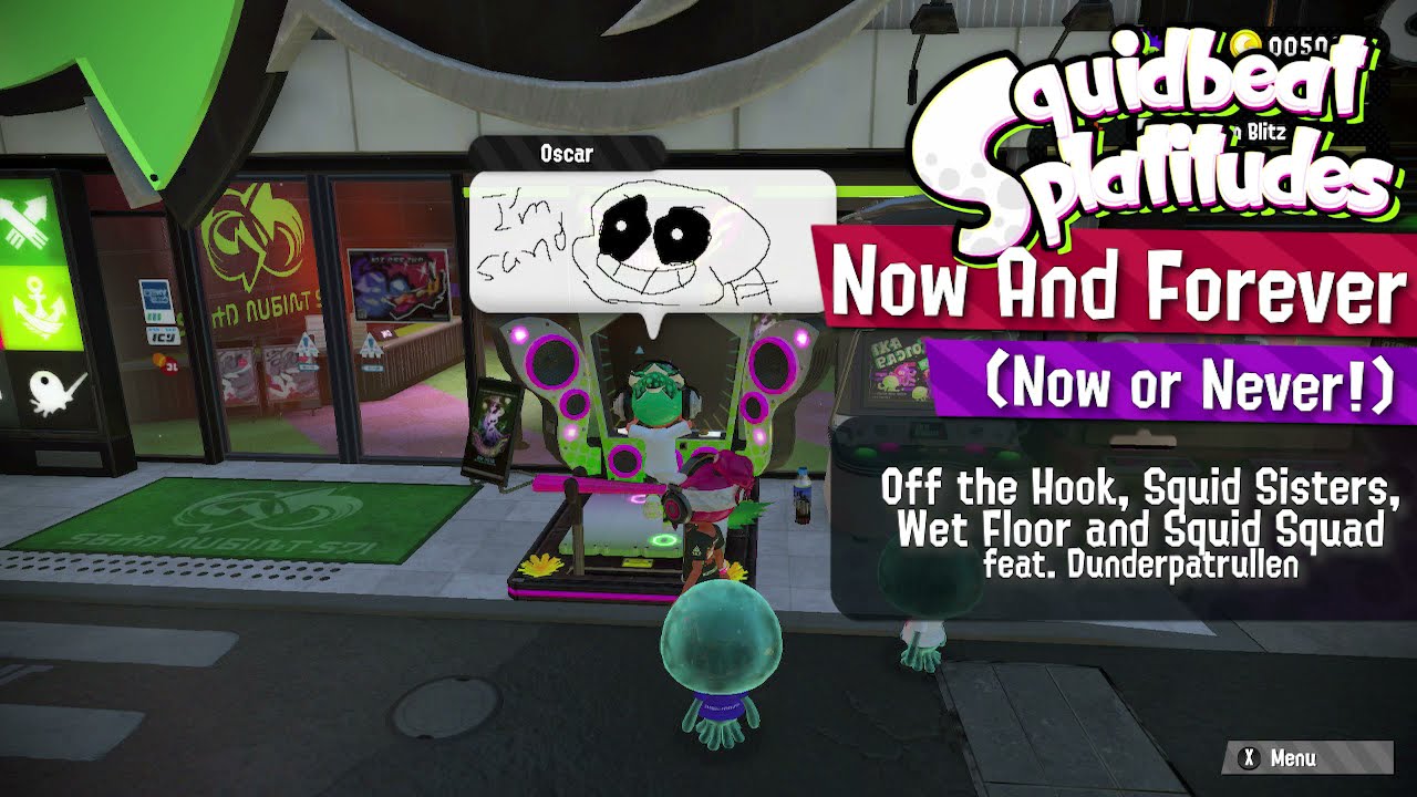 Now And Forever (Now or Never Mashup) | Squidbeat Splatitudes: Album Expansion