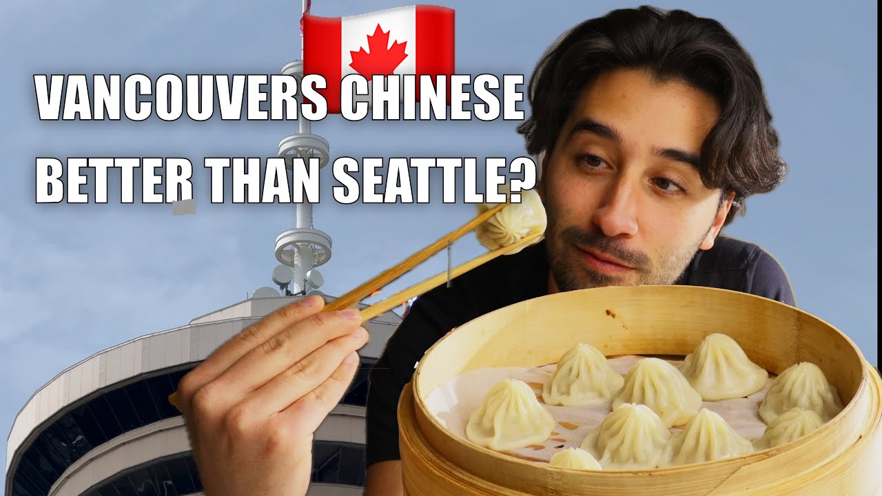 Vancouver's BEST Chinese Food ? Better than Seattle ?