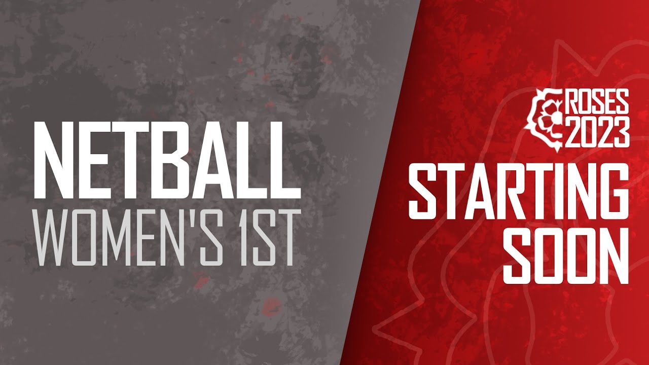 Netball | Women's 1st | Roses 2023