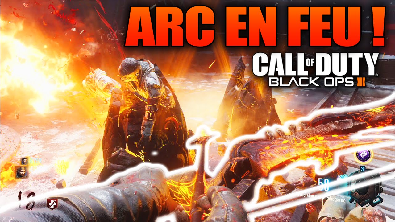 AVOIR L'ARC ROUGE (ARC DE FEU) BLACK OPS 3 ZOMBIE