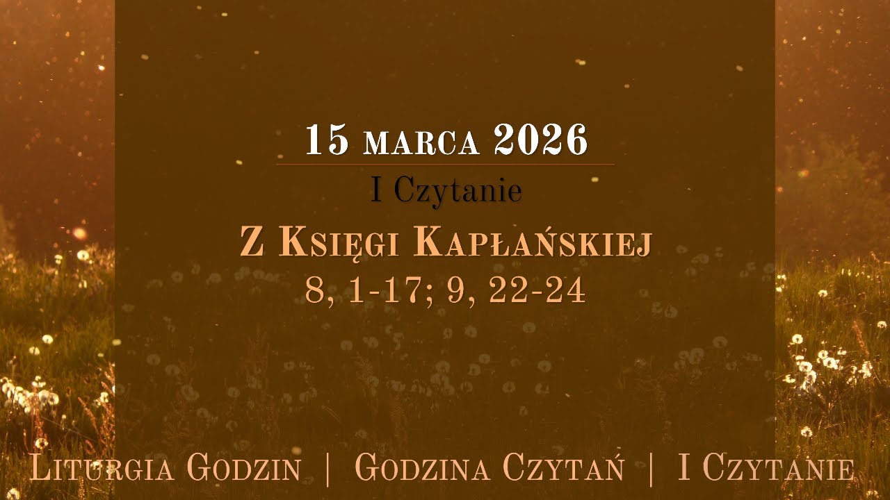 #GodzinaCzytań | I Czytanie | 15 marca 2026