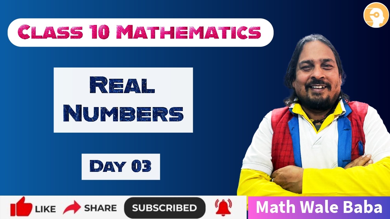 Day 03 | Real Numbers | Ch - 01 | Class 10 |  Mathematics | #creatorssuper30 #mathematics