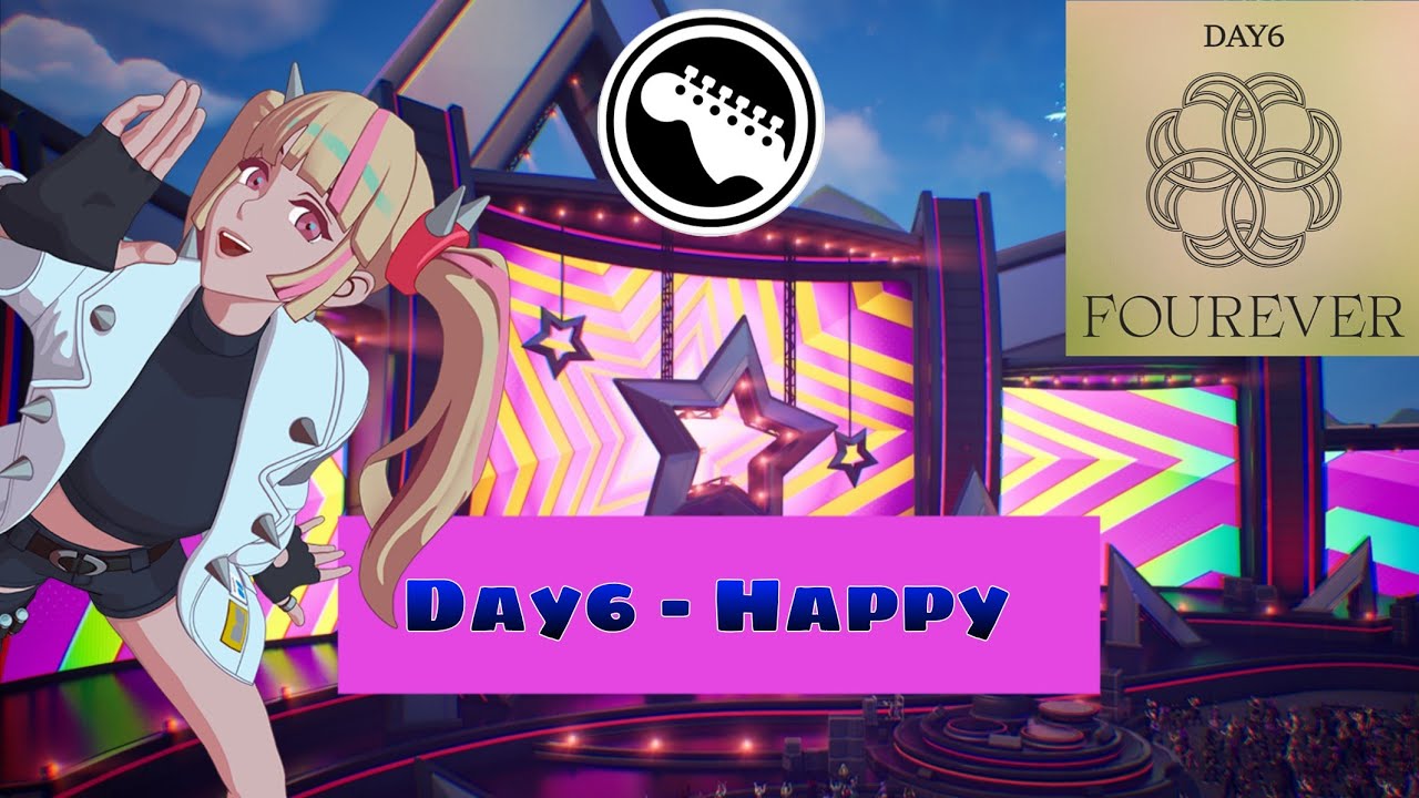 Day6 - Happy | Fortnite Festival Lead