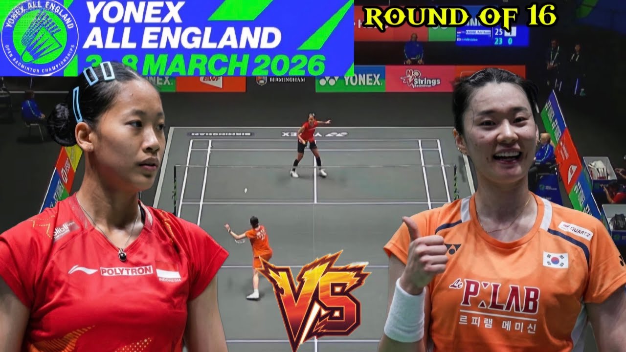 Putri Kusuma Wardani (INA) VS Kim Ga Eun (KOR) | Duel Babak 16 Besar All England 2026