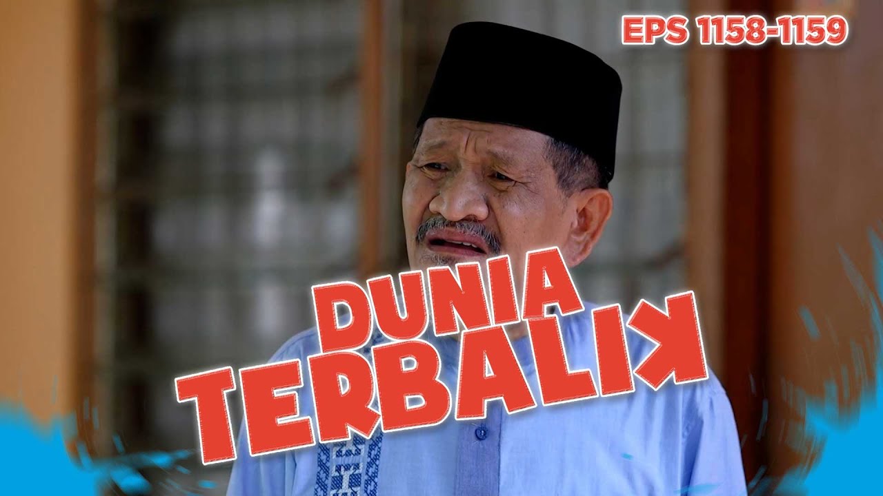 Ustad Kemed Dibuat Bingung Sama Emak Eros - DUNIA TERBALIK | EPS 1158-1159 PART 5