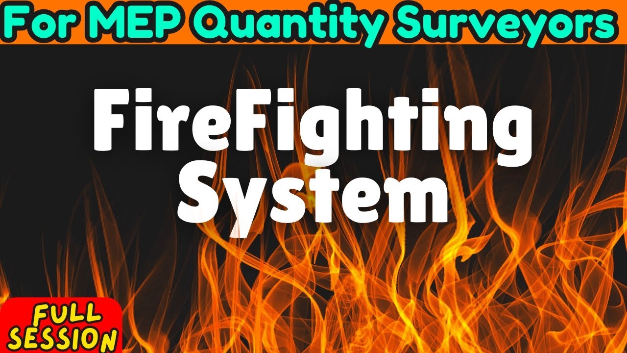 Firefighting System Full Session for MEP Quantity Surveyors #quantitysurveying #managingqs #mep