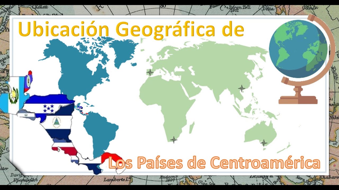 Ubicación geográfica de los países de Centroamérica. Cuarto Primaria.