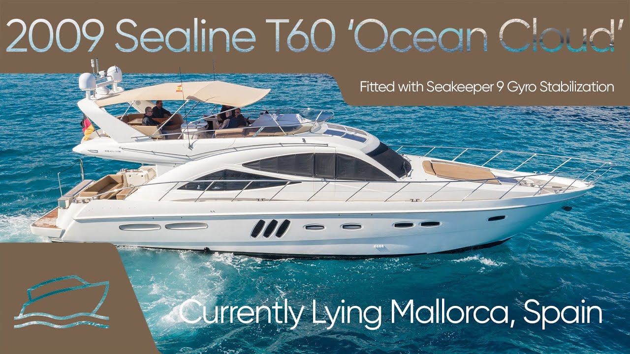 2009 Sealine T60 'Ocean Cloud' Fitted with Seakeeper 9 Gyro Stabilization FOR SALE