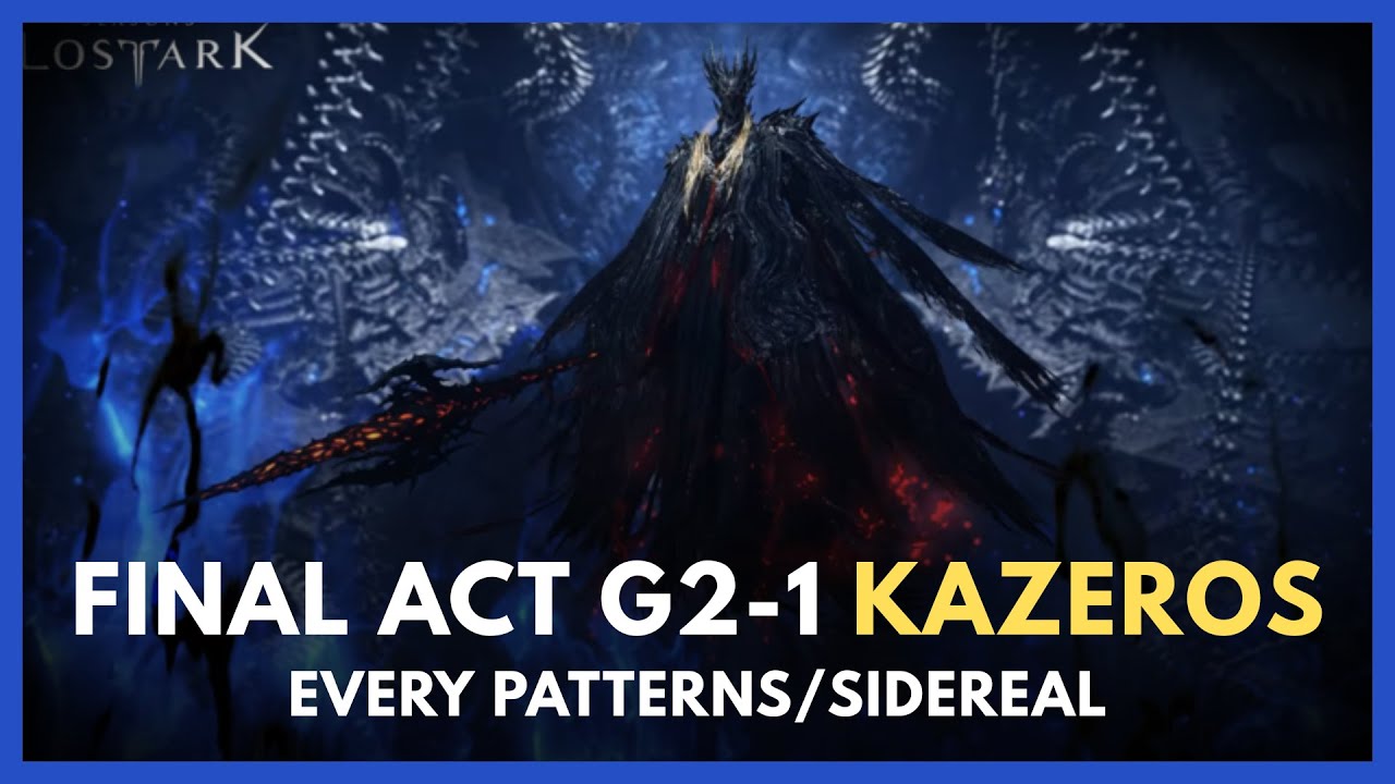 [Lost Ark] Final Act Gate 2-1 HM/NM Complete Guide