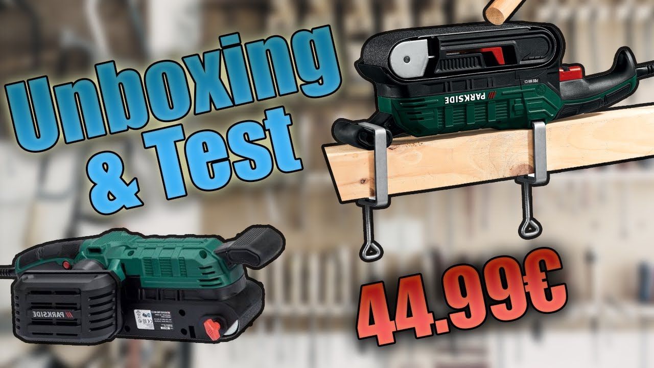 Ponceuse à Bande Parkside PBS900C3 à 44.99€ - Unboxing et Test