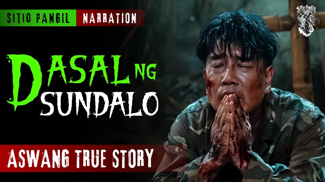 ASWANG STORY | DASAL NG SUNDALO | KWENTONG ASWANG | TRUE STORY