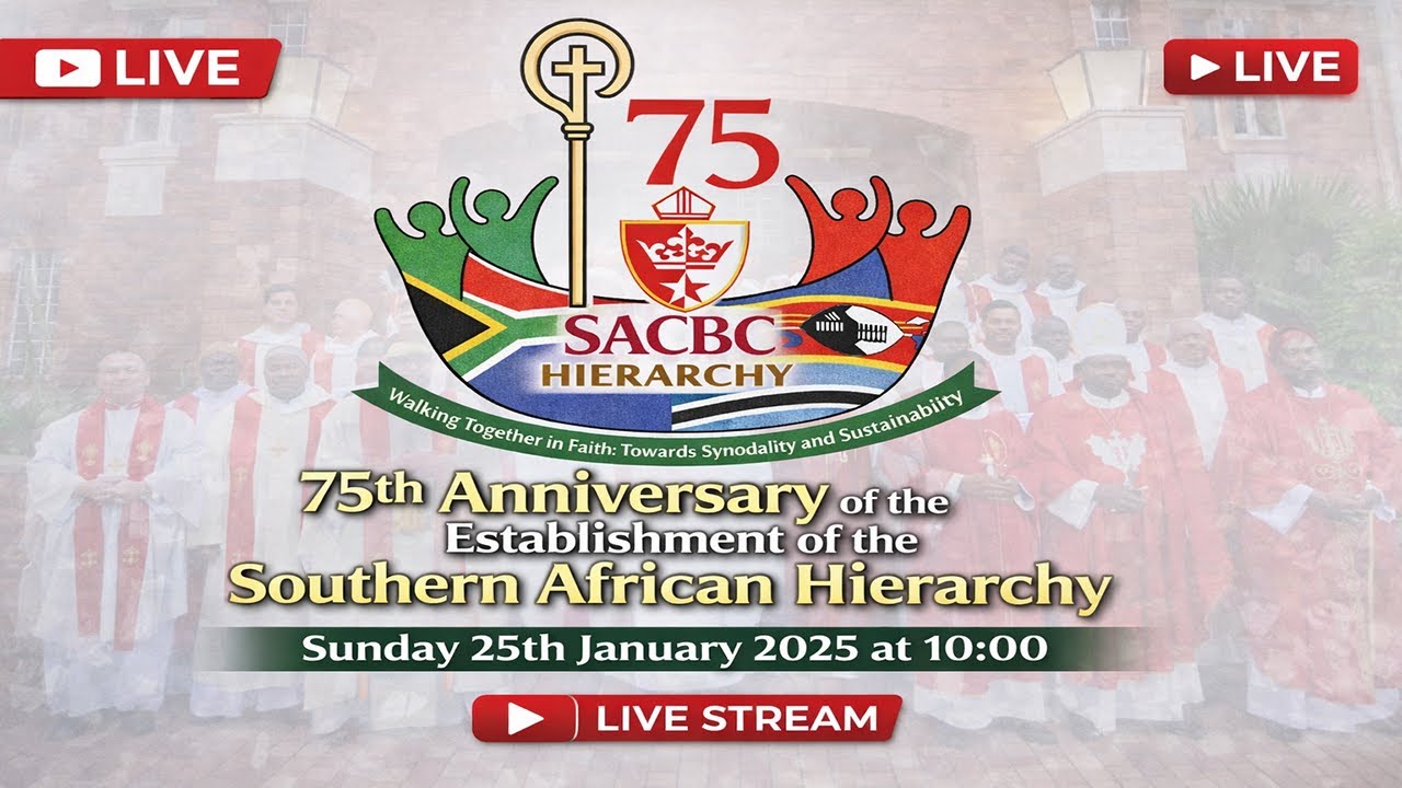 Jubilee Holy Mass: 75th Anniversary of the Establishment of the Hierarchy of the SACBC