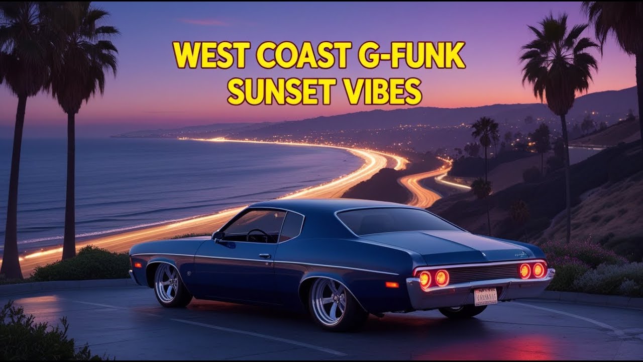 Old School West Coast G-Funk 🌇 Sunset Cruisin’ Vibes
