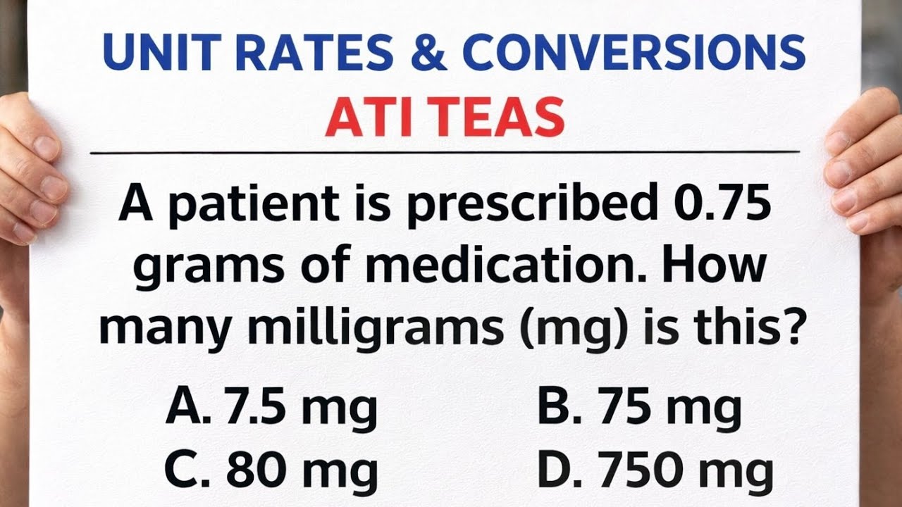 ATI TEAS Unit Rates & Metric Conversions (Step-by-Step) | Start Here Math