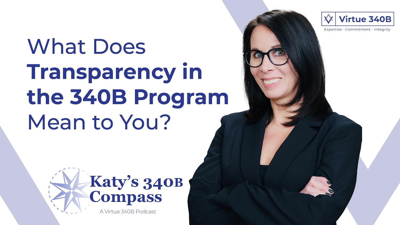 Ep 14 - What does transparency in the 340B program mean to you?