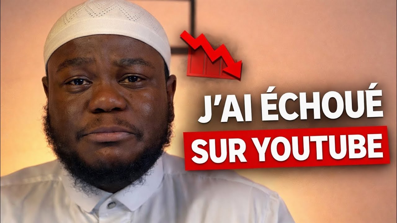 La vérité sur mon échec sur Youtube