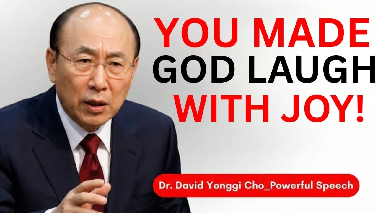 Even the Devil Didn’t Expect This — You Made God Laugh with Joy | Dr. David Yonggi Cho