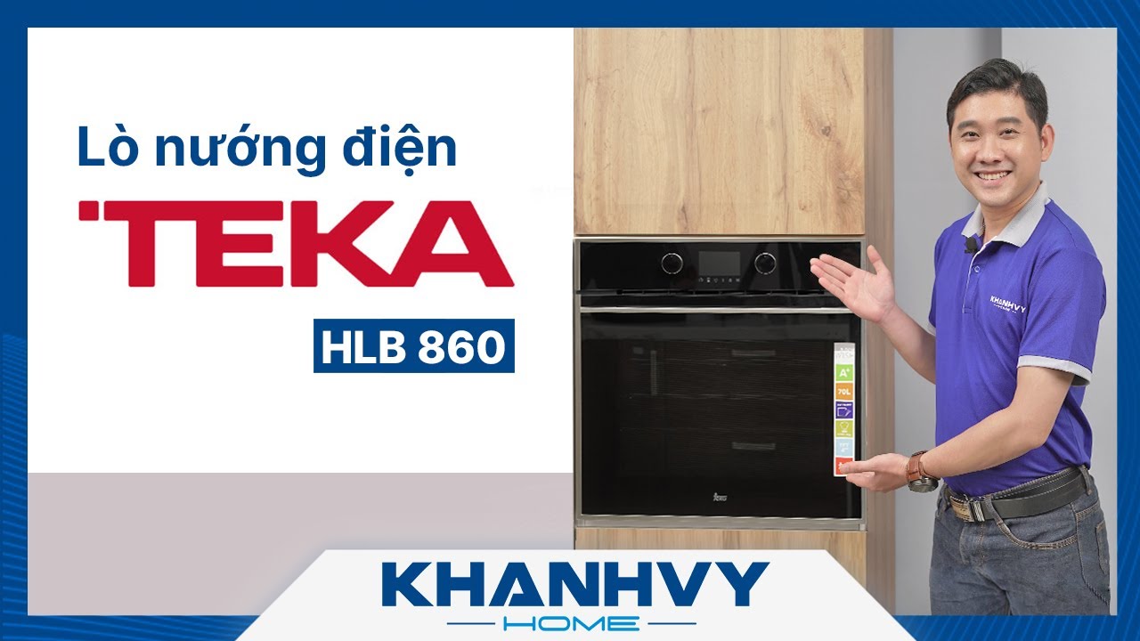 Lò nướng điện TEKA HLB 860 - Thế hệ lò nướng đầu tiên được trang bị màn hình điện tử - Khánh Vy Home