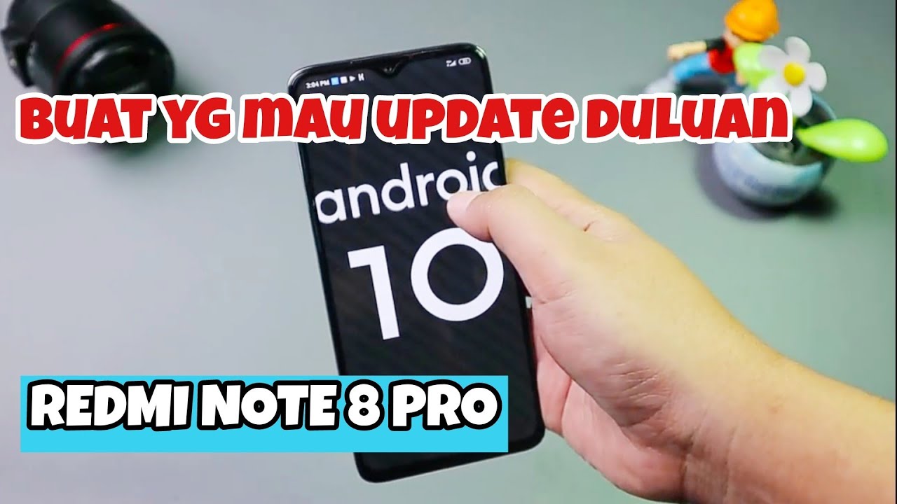 REDMI NOTE 8 PRO Update ANDROID 10