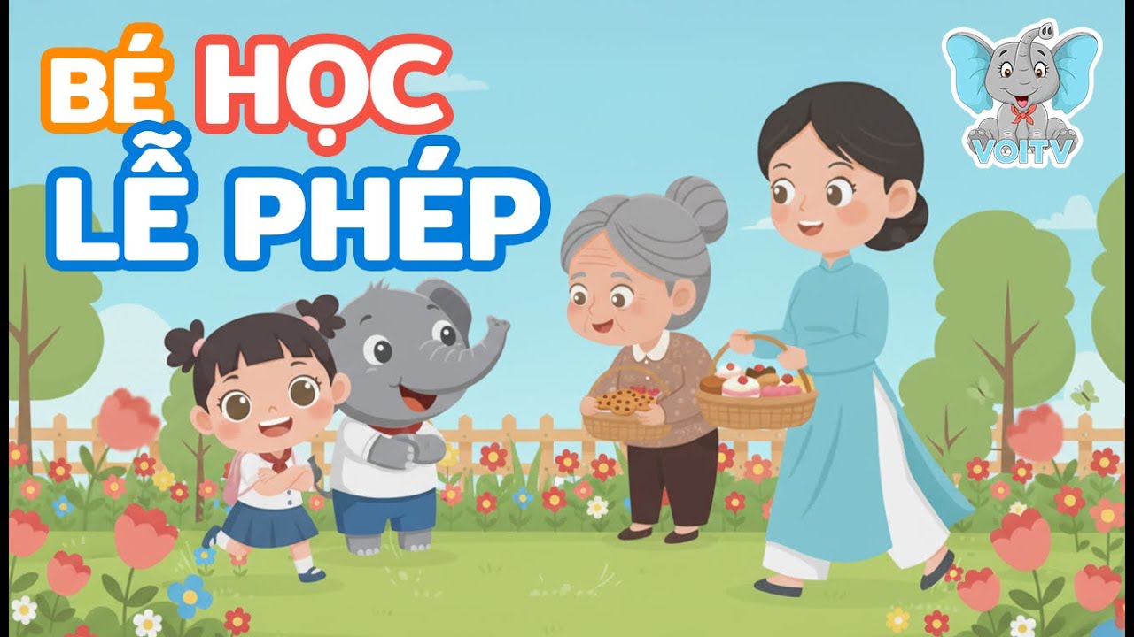 B&Eacute; HỌC LỄ PH&Eacute;P | B&Eacute; HỌC H&Aacute;T C&Ugrave;NG VOI TV &hearts; K&ecirc;nh Thiếu Nhi VoiTv &hearts;