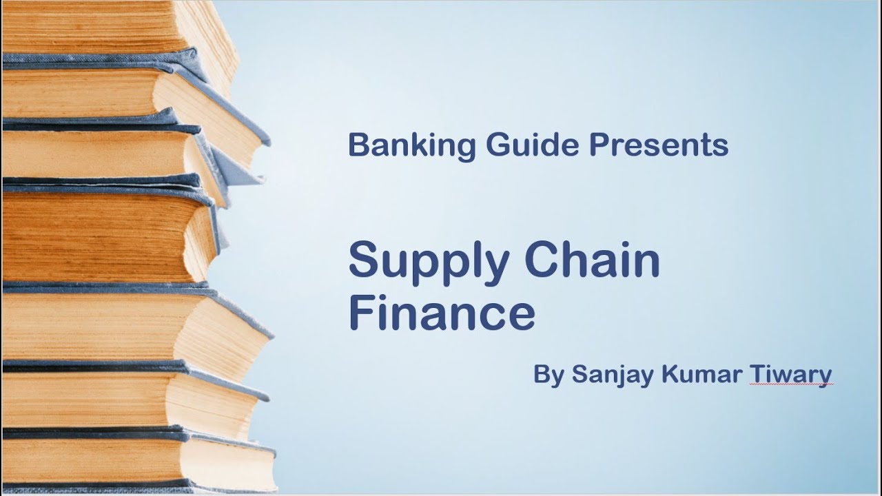 Supply Chain Finance