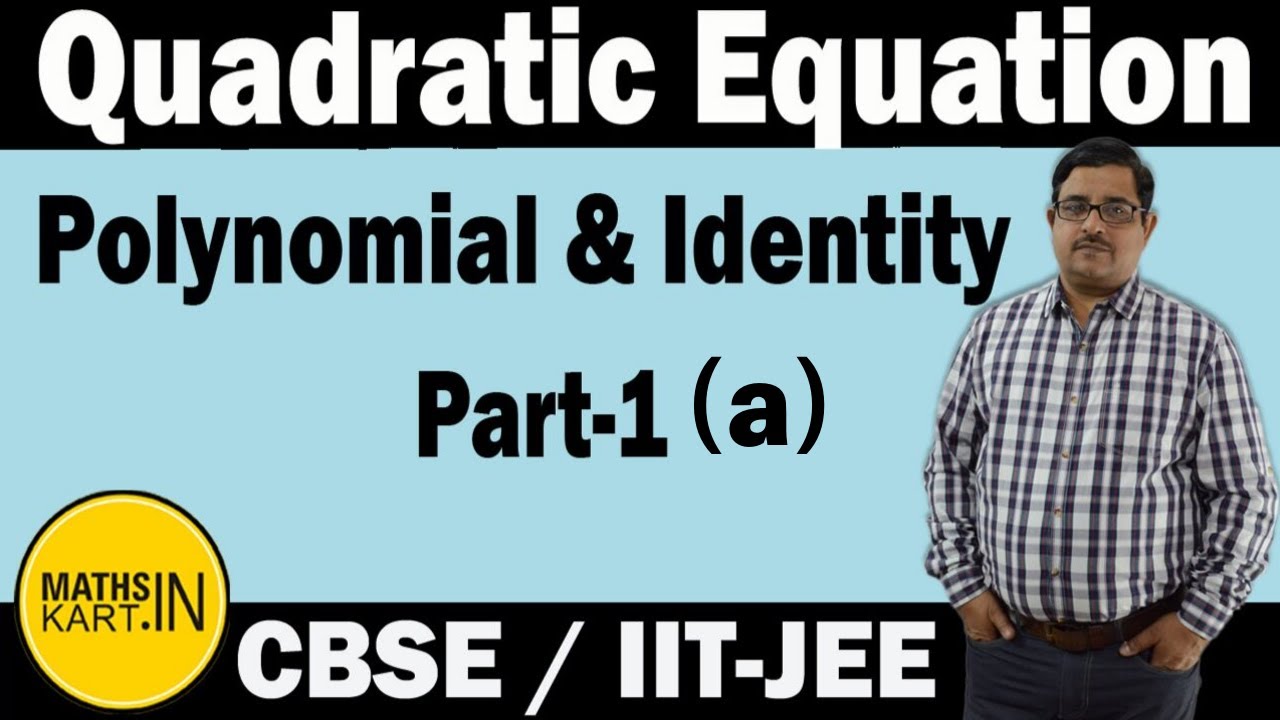 Introduction To Quadratic Eq. | Part-1(a) | Zeros, Roots & Solution | Quadratic Equation Class 11