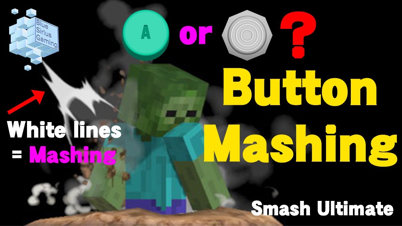 Button Mashing | Smash Ultimate Guide