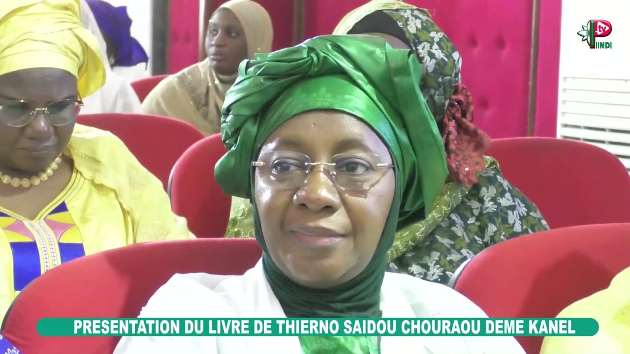 PRESENTATION DU LIVRE DE THIERNO SAIDOU CHOURAOU DEME KANEL