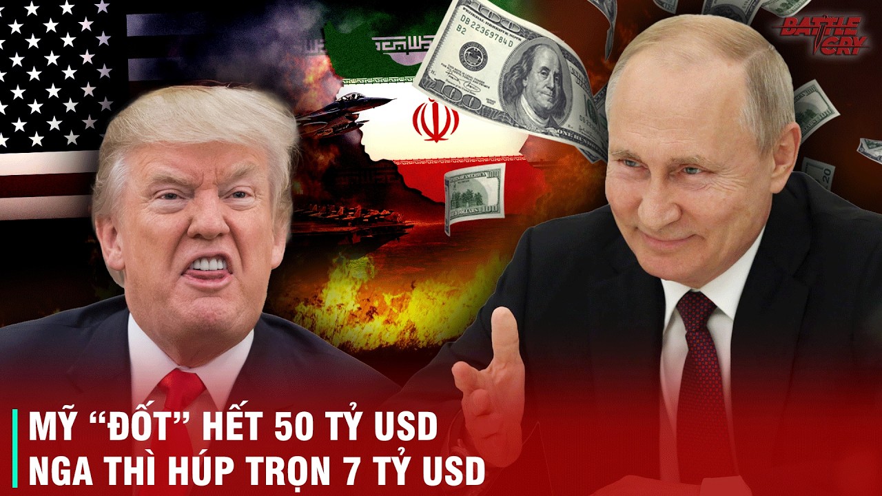 NGA THU VỀ 7 TỶ ĐÔ TRONG CHỚP MẮT, CHIẾN THUẬT KHÉT LẸT CỦA PUTIN VÀ MÀN ĐỐT TIỀN KINH HOÀNG CỦA MỸ
