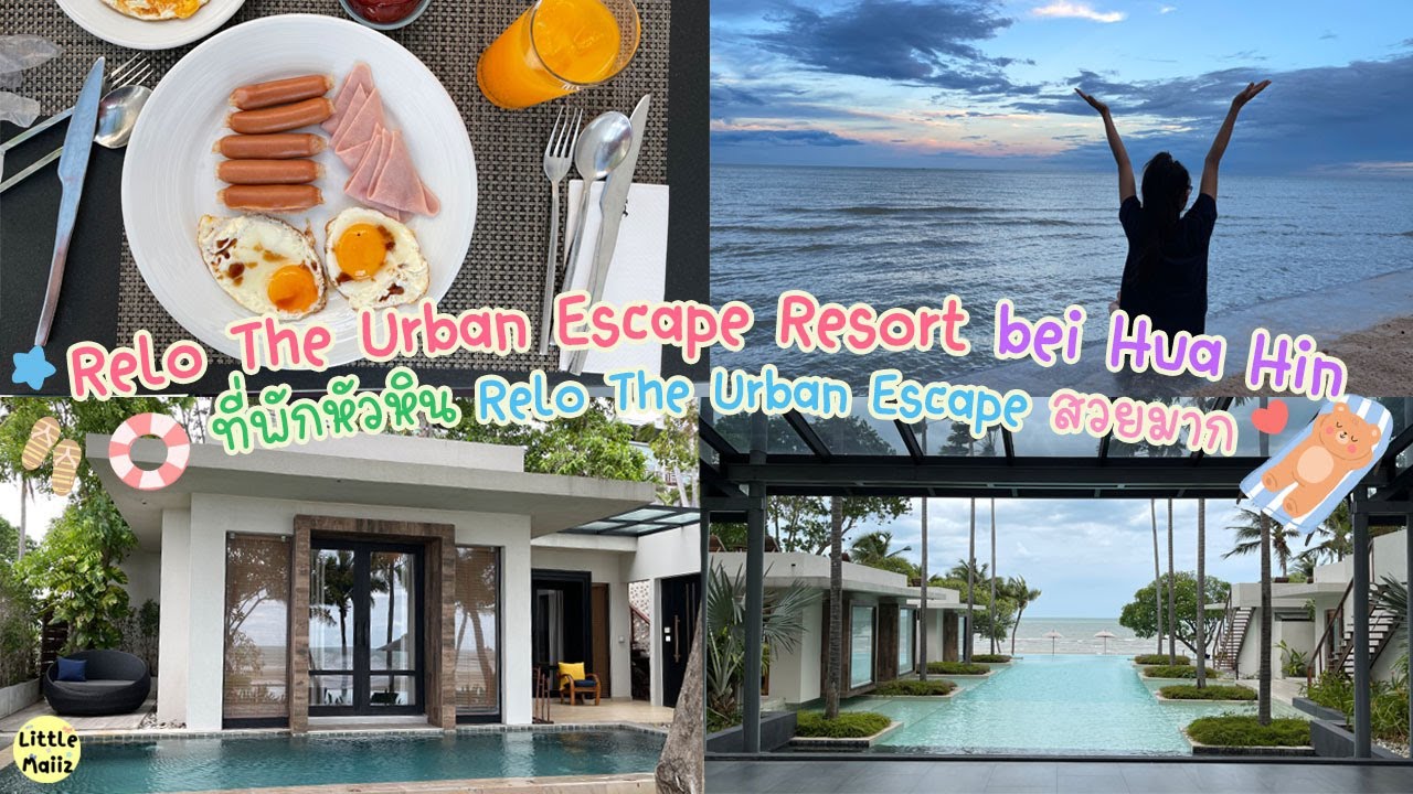 Relo The Urban Escape Hua Hin Reisen Meer Strand Thailand 🌊 ที่พัก ทะเล หัวหิน Relo 🌏Travel Thailand