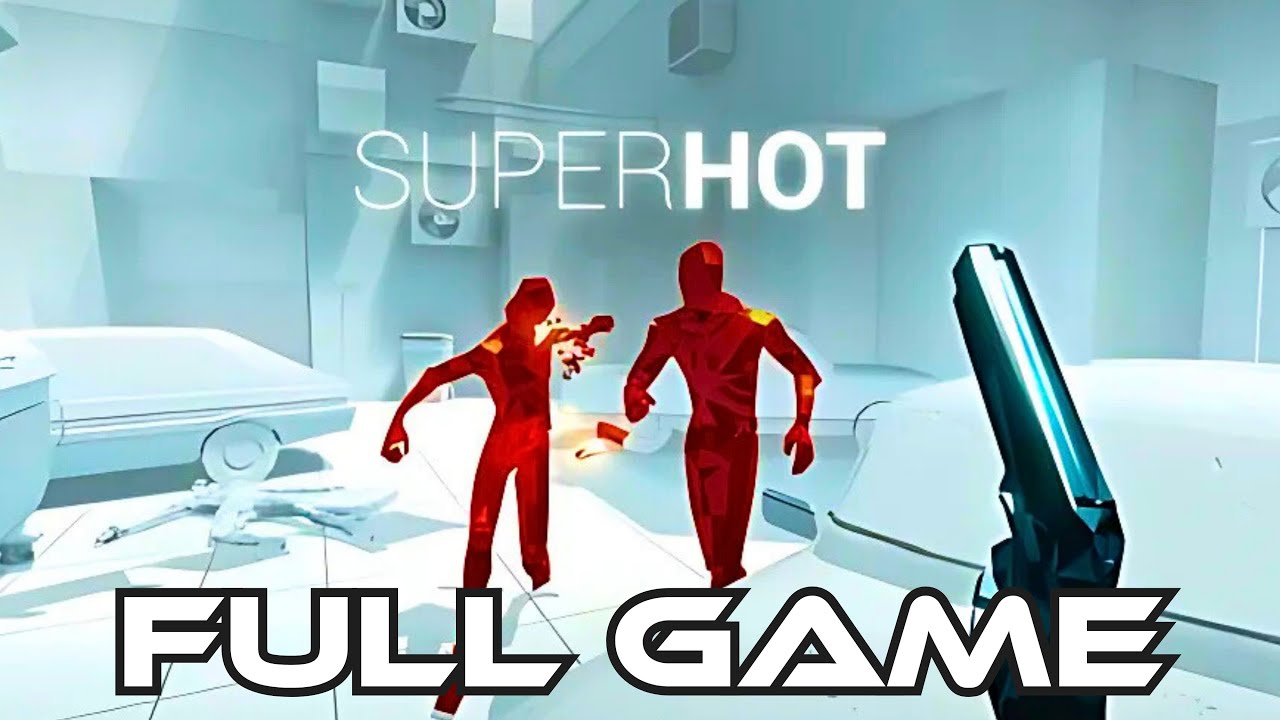 Superhot | Gameplay Walkthrough FULL GAME | No Commentary