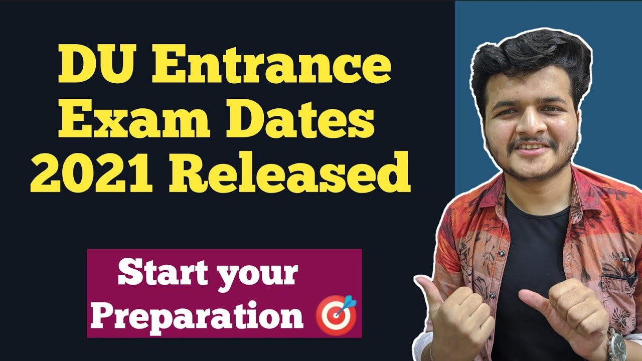 Big News !! DU Entrance Exams Dates Released 🔥|| Start your preparation for DU JAT 2021